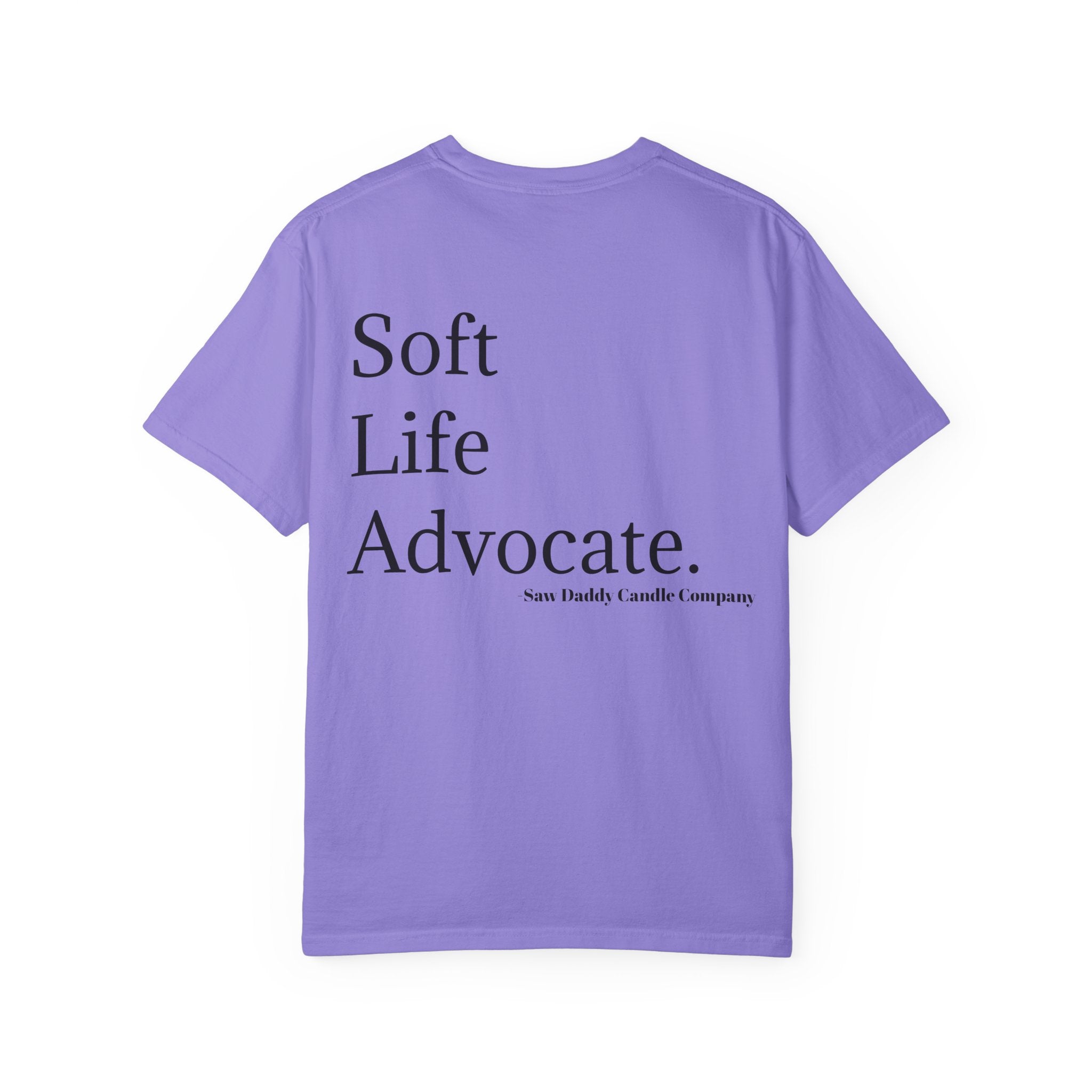Soft Life Advocate T-Shirt | Ultra-Soft Everyday Comfort Shirt | Cozy Everyday Streetwear for Comfort Lovers