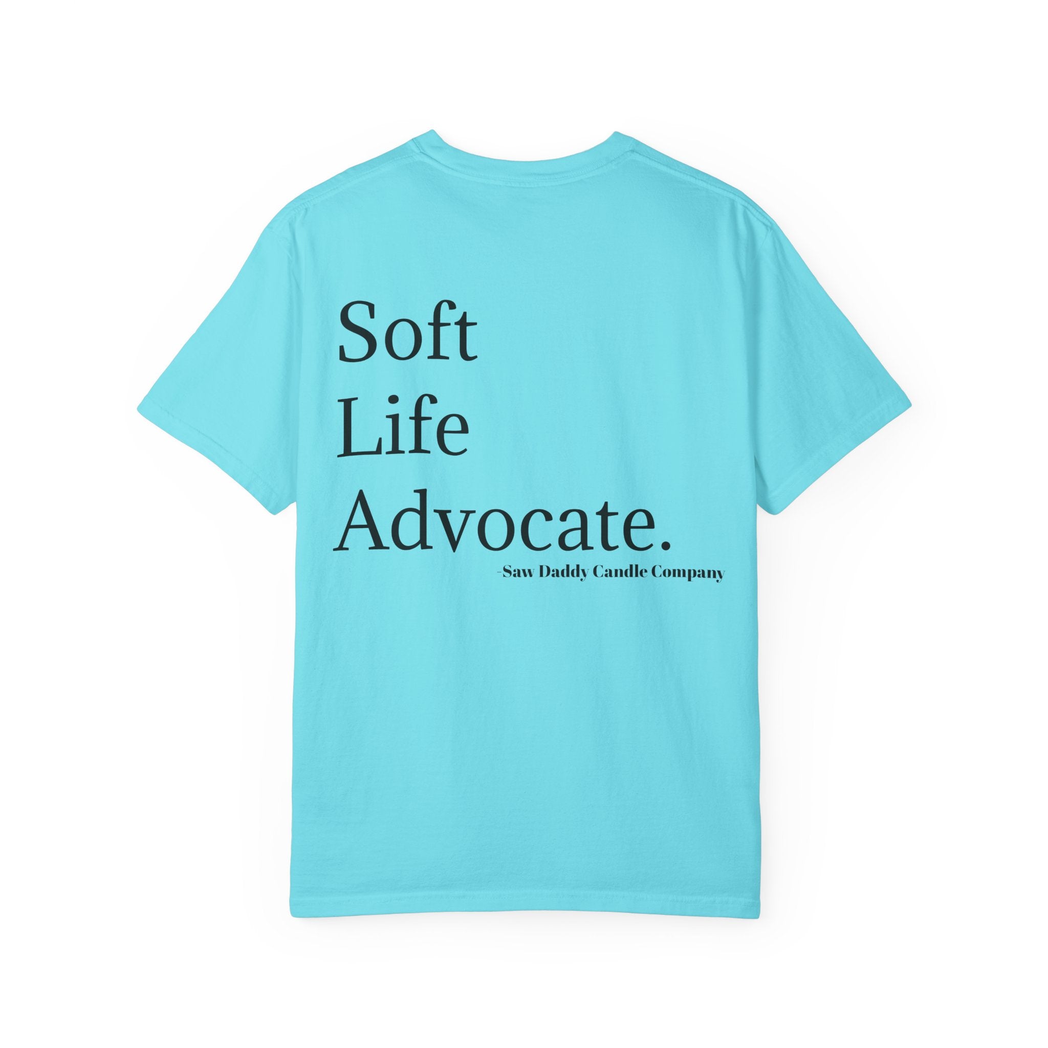 Soft Life Advocate T-Shirt | Ultra-Soft Everyday Comfort Shirt | Cozy Everyday Streetwear for Comfort Lovers